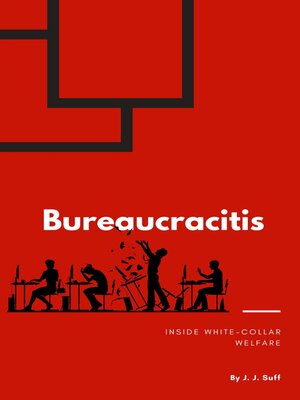 cover image of Bureaucracitis